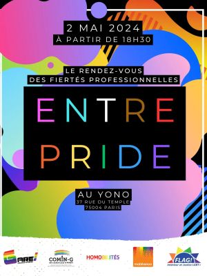 ENTREPRIDE, le rendez-vous des fiertés professionnelles