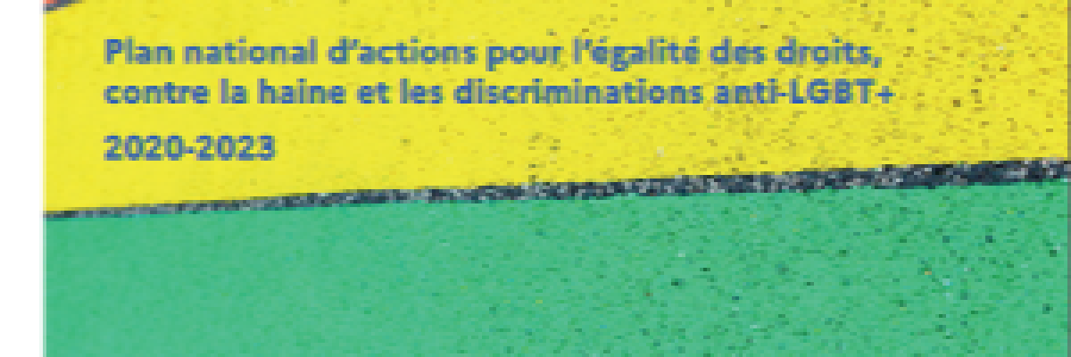 Un nouveau plan qui oblige les ministères de l’Intérieur et de la Justice à développer les mesures contre les LGBT-phobies